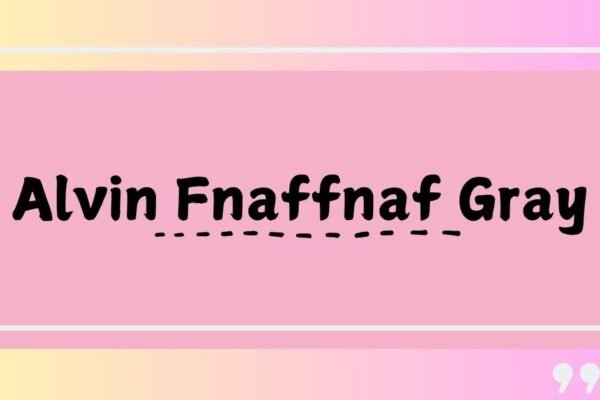 alvin fnaffnaf gray